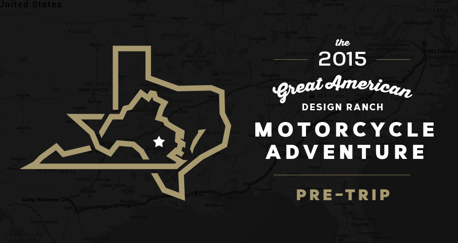 Design Ranch Moto Adventure: Pre-Trip