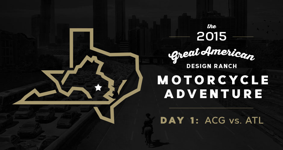 Design Ranch Moto Adventure: Day 1